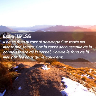 Picture 02 - Ésaïe 11:9 LSG - Il ne se fera ni tort ni dommage Sur toute ma - Bible Verse Picture