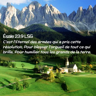 Picture 02 - Ésaïe 23:9 LSG - C'est l'Eternel des armées qui a pris cette - Bible Verse Picture