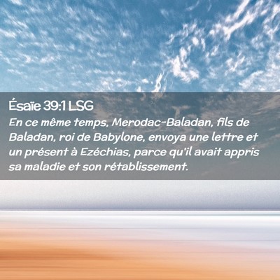 Picture 02 - Ésaïe 39:1 LSG - En ce même temps, Merodac-Baladan, fils de - Bible Verse Picture