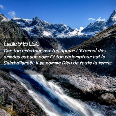 Picture 02 - Ésaïe 54:5 LSG - Car ton créateur est ton époux: L'Eternel des - Bible Verse Picture
