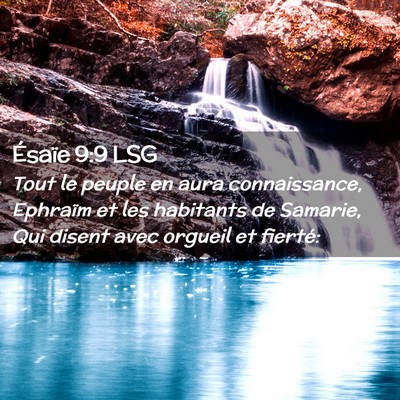 Picture 02 - Ésaïe 9:9 LSG - Tout le peuple en aura connaissance, Ephraïm et - Bible Verse Picture
