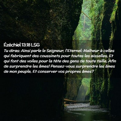 Picture 02 - Ézéchiel 13:18 LSG - Tu diras: Ainsi parle le Seigneur, l'Eternel: - Bible Verse Picture