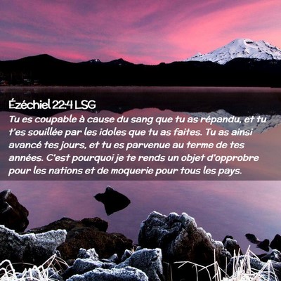 Picture 02 - Ézéchiel 22:4 LSG - Tu es coupable à cause du sang que tu as - Bible Verse Picture