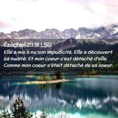 Picture 02 - Ézéchiel 23:18 LSG - Elle a mis à nu son impudicité, Elle a - Bible Verse Picture