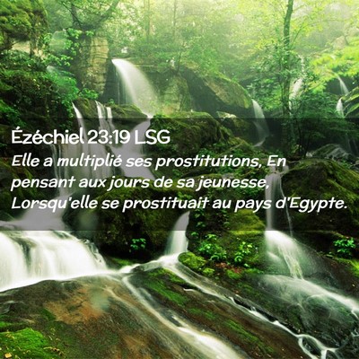 Picture 02 - Ézéchiel 23:19 LSG - Elle a multiplié ses prostitutions, En pensant - Bible Verse Picture