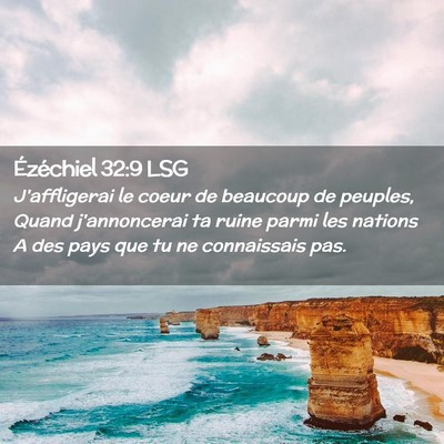Picture 02 - Ézéchiel 32:9 LSG - J'affligerai le coeur de beaucoup de peuples, - Bible Verse Picture
