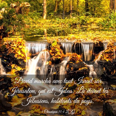 Picture 03 - 1 Chroniques 11:4 LSG - David marcha avec tout Israël sur Jérusalem, - Bible Verse Picture