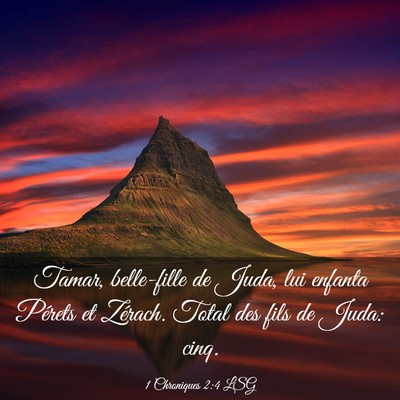Picture 03 - 1 Chroniques 2:4 LSG - Tamar, belle-fille de Juda, lui enfanta Pérets - Bible Verse Picture