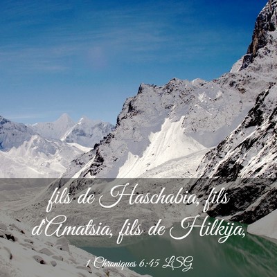 Picture 03 - 1 Chroniques 6:45 LSG - fils de Haschabia, fils d'Amatsia, fils de - Bible Verse Picture