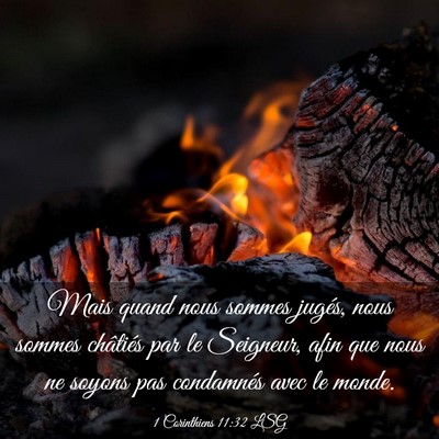 Picture 03 - 1 Corinthiens 11:32 LSG - Mais quand nous sommes jugés, nous sommes - Bible Verse Picture