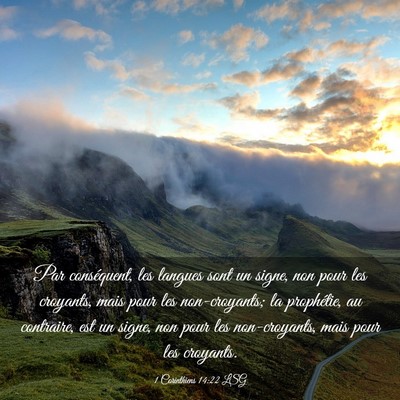 Picture 03 - 1 Corinthiens 14:22 LSG - Par conséquent, les langues sont un signe, non - Bible Verse Picture