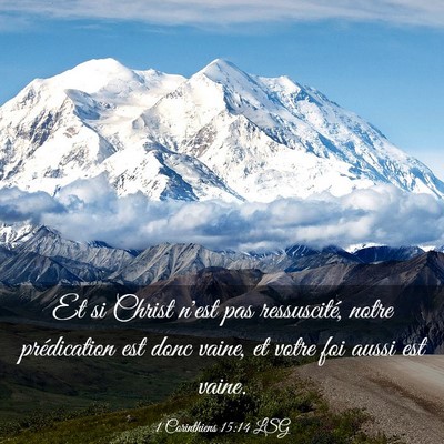 Picture 03 - 1 Corinthiens 15:14 LSG - Et si Christ n'est pas ressuscité, notre - Bible Verse Picture