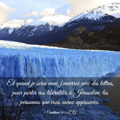 Picture 03 - 1 Corinthiens 16:3 LSG - Et quand je serai venu, j'enverrai avec des - Bible Verse Picture