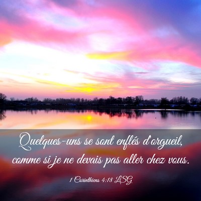 Picture 03 - 1 Corinthiens 4:18 LSG - Quelques-uns se sont enflés d'orgueil, comme si - Bible Verse Picture