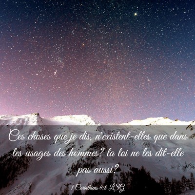 Picture 03 - 1 Corinthiens 9:8 LSG - Ces choses que je dis, n'existent-elles que dans - Bible Verse Picture