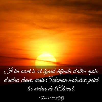 Picture 03 - 1 Rois 11:10 LSG - Il lui avait à cet égard défendu d'aller - Bible Verse Picture