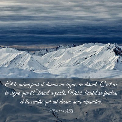 Picture 03 - 1 Rois 13:3 LSG - Et le même jour il donna un signe, en disant: - Bible Verse Picture