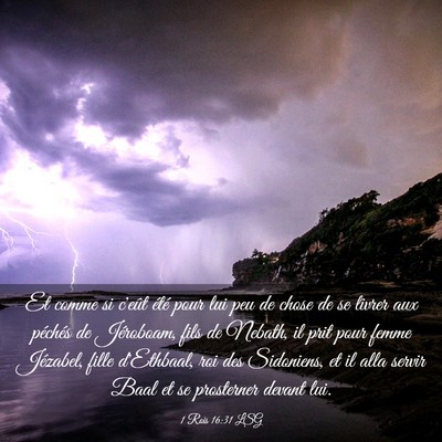 Picture 03 - 1 Rois 16:31 LSG - Et comme si c'eût été pour lui peu de chose de - Bible Verse Picture