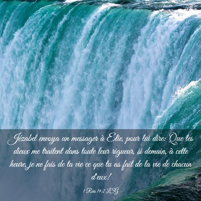 Picture 03 - 1 Rois 19:2 LSG - Jézabel envoya un messager à Elie, pour lui - Bible Verse Picture