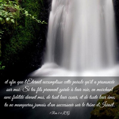 Picture 03 - 1 Rois 2:4 LSG - et afin que l'Eternel accomplisse cette parole - Bible Verse Picture
