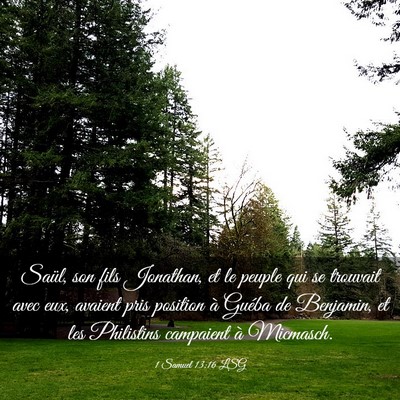 Picture 03 - 1 Samuel 13:16 LSG - Saül, son fils Jonathan, et le peuple qui se - Bible Verse Picture