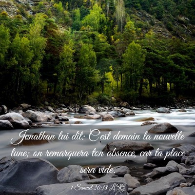Picture 03 - 1 Samuel 20:18 LSG - Jonathan lui dit: C'est demain la nouvelle lune; - Bible Verse Picture