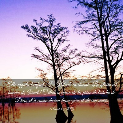 Picture 03 - 1 Samuel 4:21 LSG - Elle appela l'enfant I-Kabod, en disant: La - Bible Verse Picture