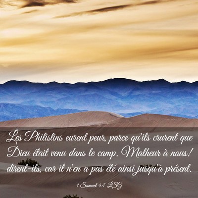 Picture 03 - 1 Samuel 4:7 LSG - Les Philistins eurent peur, parce qu'ils crurent - Bible Verse Picture