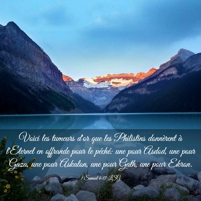 Picture 03 - 1 Samuel 6:17 LSG - Voici les tumeurs d'or que les Philistins - Bible Verse Picture