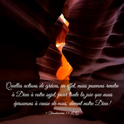 Picture 03 - 1 Thessaloniciens 3:9 LSG - Quelles actions de grâces, en effet, nous - Bible Verse Picture