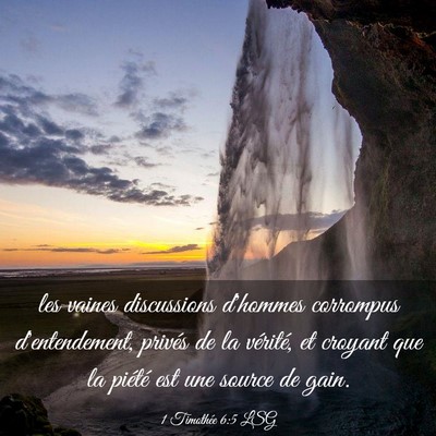 Picture 03 - 1 Timothée 6:5 LSG - les vaines discussions d'hommes corrompus - Bible Verse Picture