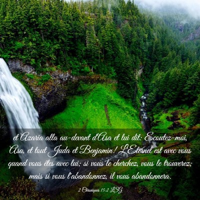 Picture 03 - 2 Chroniques 15:2 LSG - et Azaria alla au-devant d'Asa et lui dit: - Bible Verse Picture