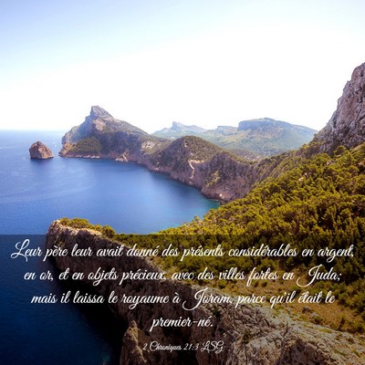 Picture 03 - 2 Chroniques 21:3 LSG - Leur père leur avait donné des présents - Bible Verse Picture