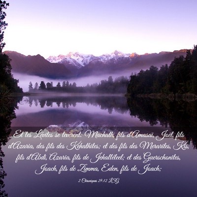 Picture 03 - 2 Chroniques 29:12 LSG - Et les Lévites se levèrent: Machath, fils - Bible Verse Picture