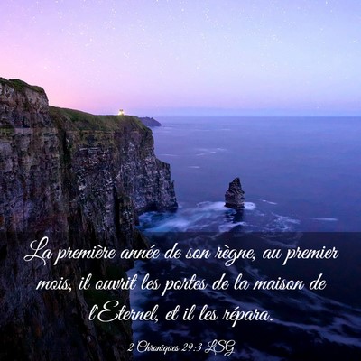 Picture 03 - 2 Chroniques 29:3 LSG - La première année de son règne, au premier - Bible Verse Picture