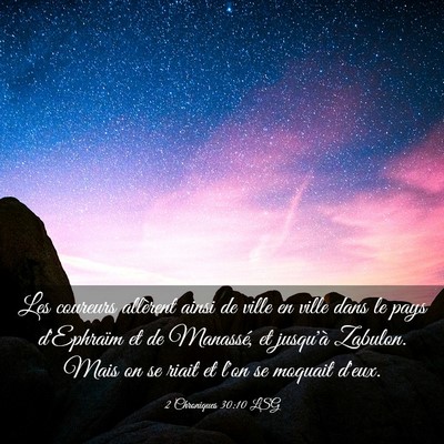 Picture 03 - 2 Chroniques 30:10 LSG - Les coureurs allèrent ainsi de ville en ville - Bible Verse Picture