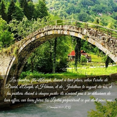 Picture 03 - 2 Chroniques 35:15 LSG - Les chantres, fils d'Asaph, étaient à leur - Bible Verse Picture