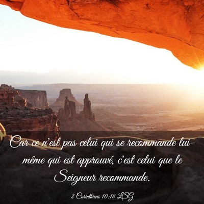 Picture 03 - 2 Corinthiens 10:18 LSG - Car ce n'est pas celui qui se recommande - Bible Verse Picture