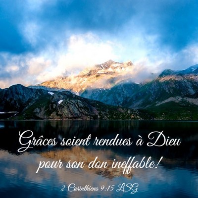 Picture 03 - 2 Corinthiens 9:15 LSG - Grâces soient rendues à Dieu pour son don - Bible Verse Picture