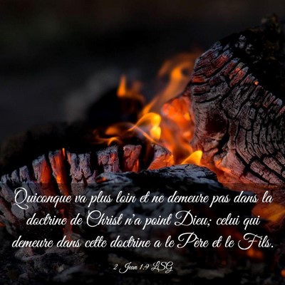 Picture 03 - 2 Jean 1:9 LSG - Quiconque va plus loin et ne demeure pas dans la - Bible Verse Picture