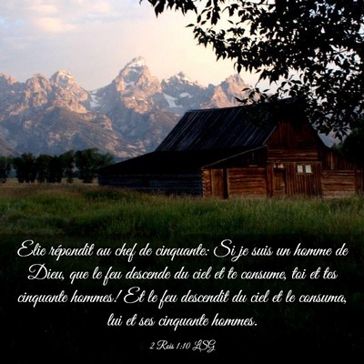 Picture 03 - 2 Rois 1:10 LSG - Elie répondit au chef de cinquante: Si je suis - Bible Verse Picture