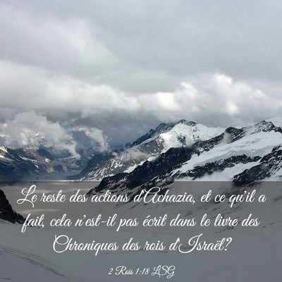 Picture 03 - 2 Rois 1:18 LSG - Le reste des actions d'Achazia, et ce qu'il a - Bible Verse Picture