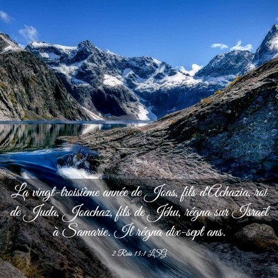 Picture 03 - 2 Rois 13:1 LSG - La vingt-troisième année de Joas, fils - Bible Verse Picture