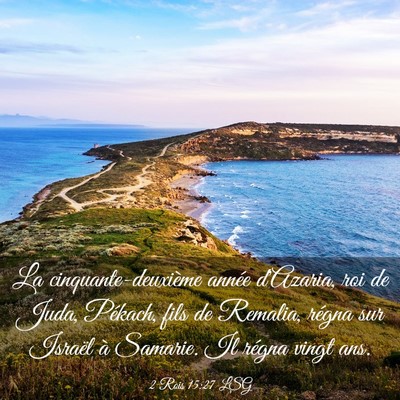 Picture 03 - 2 Rois 15:27 LSG - La cinquante-deuxième année d'Azaria, roi de - Bible Verse Picture