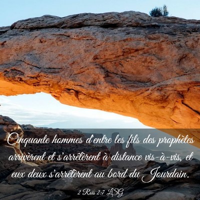 Picture 03 - 2 Rois 2:7 LSG - Cinquante hommes d'entre les fils des prophètes - Bible Verse Picture