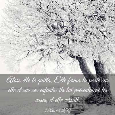 Picture 03 - 2 Rois 4:5 LSG - Alors elle le quitta. Elle ferma la porte sur - Bible Verse Picture