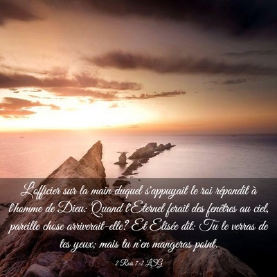 Picture 03 - 2 Rois 7:2 LSG - L'officier sur la main duquel s'appuyait le roi - Bible Verse Picture