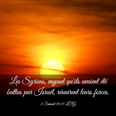 Picture 03 - 2 Samuel 10:15 LSG - Les Syriens, voyant qu'ils avaient été battus - Bible Verse Picture