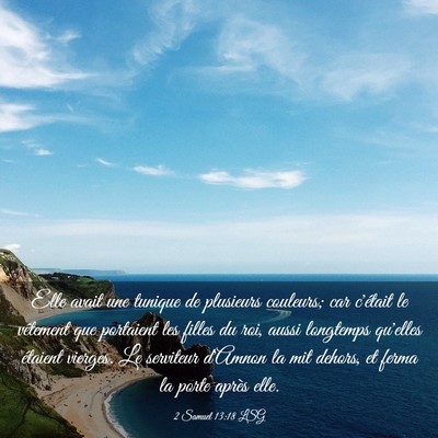 Picture 03 - 2 Samuel 13:18 LSG - Elle avait une tunique de plusieurs couleurs; car - Bible Verse Picture