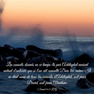 Picture 03 - 2 Samuel 16:23 LSG - Les conseils donnés en ce temps-là par - Bible Verse Picture